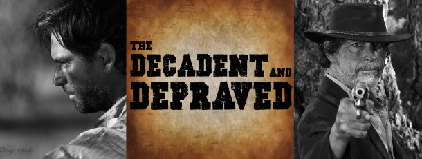 The Decadent and Depraved – The first Western to be filmed in WA.