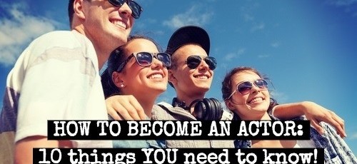 Step by Step Guide to Becoming an Actor