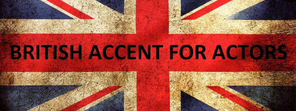 The James Hagan British Accent Course for Actors